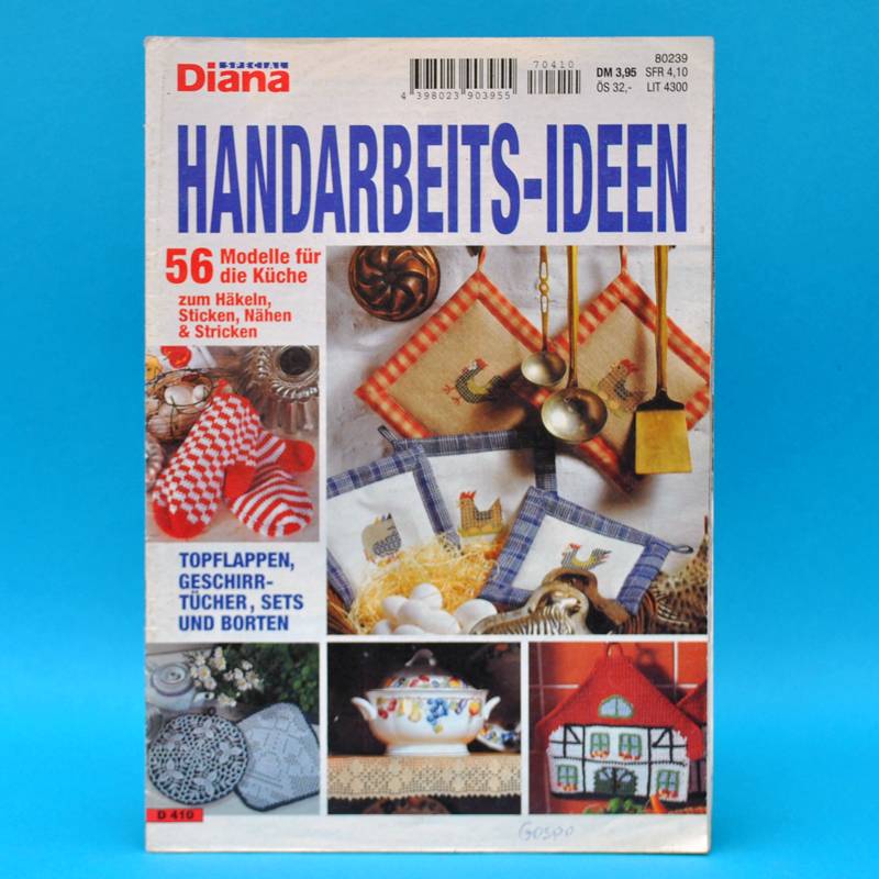 Diana Handarbeits Ideen D 410 56 Modelle Fur Die Kuche Hakeln Stricken Ebay